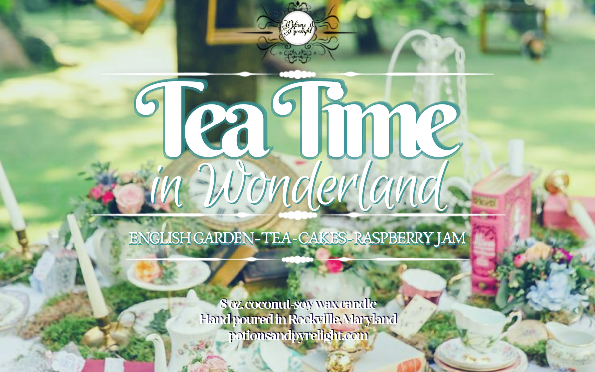 Tea Time in Wonderland - Potions & Pyrelight