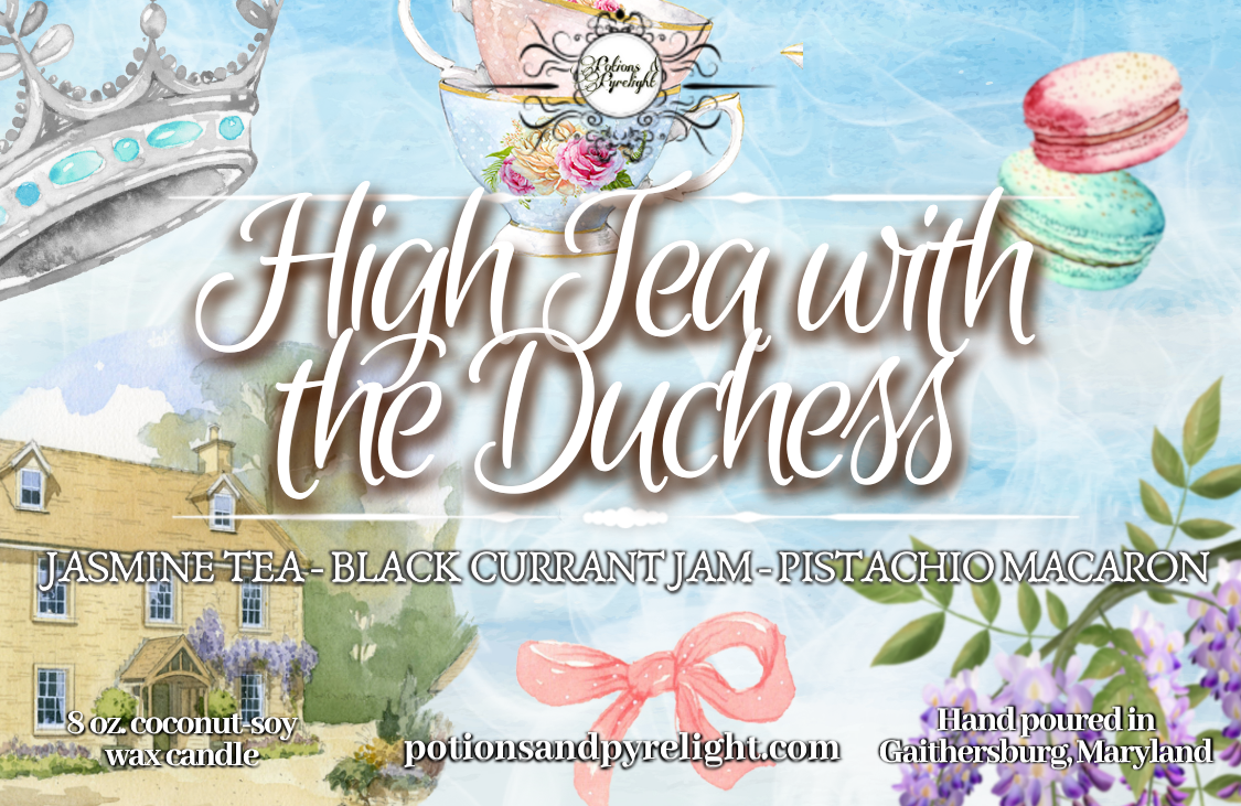 Tea Drinker's Series - High Tea with the Duchess