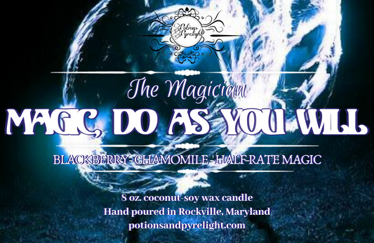 The Last Unicorn - Magic, Do As You Will! - Potions & Pyrelight